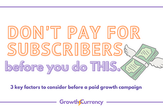 Don’t pay for newsletter subscribers until you do this.