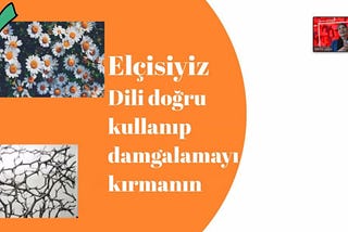 Öyle Söyleme!