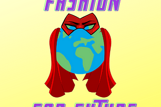 Fashion for Future Campaign