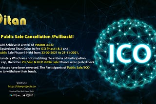 ICO/ Public Sale Cancellation /Pullback!