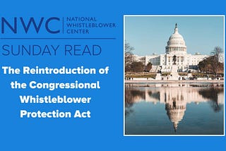 The Reintroduction of the Congressional Whistleblower Protection Act