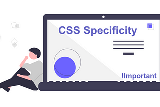 Demystifying CSS Specificity | Must know the concept to master CSS