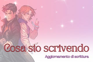 Cosa sto scrivendo