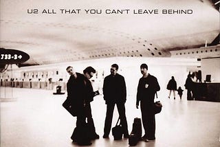 All That You Can’t Leave Behind: 20 Year Retrospective
