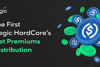 The First Hegic HardCore’s Net Premiums Distribution