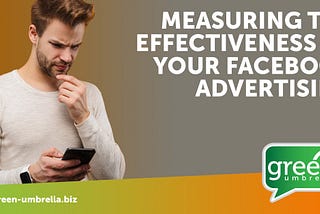 Measuring the Effectiveness of Your Facebook advertising