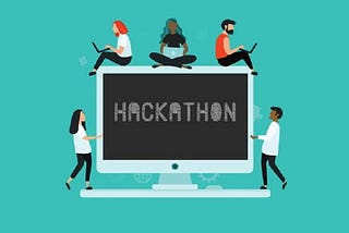 “MY HACKATHON EXPERIENCE”