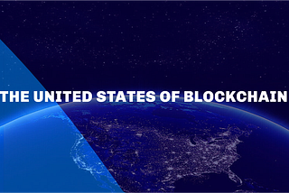 The United States of Blockchain