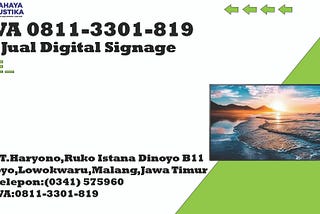 TELP 0811–330–1819, Jual Samsung Digital Signage 55 Surabaya
