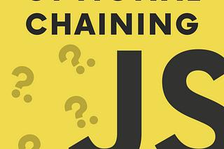 Optional Chaining in ES2020 (ES11) |@thawinwats