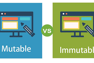 Mutable, Immutable… everything is object!