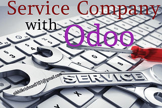How to Manage a Service Company with Odoo V11