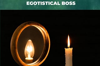 Navigating a work environment with an egotistical boss can challenge every fiber of your being.