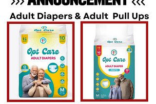 OPTCARE ADULT DIAPER & OPTCARE ADULT PULL UPS BULK STOCK AVAILABLE AT BEST PRICES