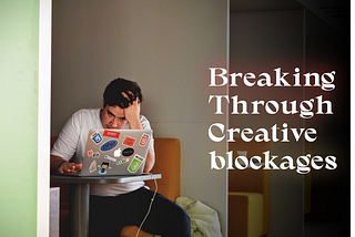 Breaking Through Creative blockages: How to Overcome UI/UX Design Challenges