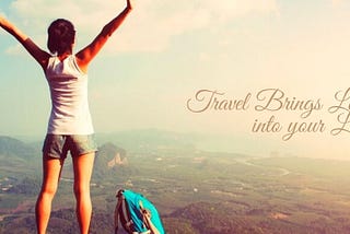 Travel Brings Love Back into your Life