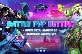 Infinity Arena to announce Battle PvP Betting Mode Release