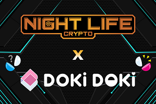 Night Life Crypto Partners With Doki Doki