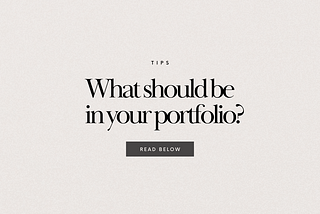 What should be in your Portfolio?