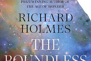 THE BOUNDLESS DEEP by Richard Holmes