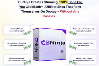 Unleash the Power of ClickBank with CB Ninja: Your Ultimate Automated Affiliate Site Builder