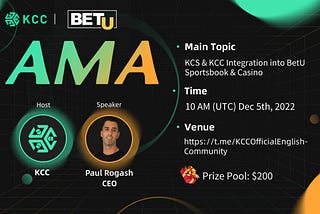 BetU AMA Recap: KCS & KCC Integration into BetU Sportsbook & Casino