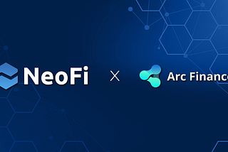 NeoFi x Arc Finance: Revolutionizing DeFi Derivatives, Expanding Opportunities for Crypto-investors