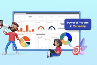 Unleash the Power of Reports in Marketing | Bold Reports