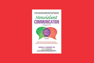 Book Sips #61 — ‘Nonviolent Communication’ by Marshall Rosenberg PhD