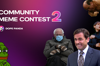 2nd Community Meme Contest! Create and submit your best memes and get rewarded.