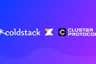 ColdStack Partners With Cluster Protocol