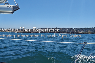 Elevating User Experience: Prioritizing Information in Web App Design