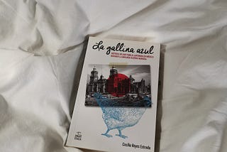 La gallina azul ~Reseña~