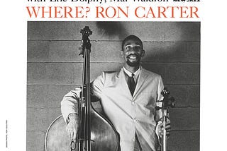 Ron Carter — Where? (2024 OJC Remaster)