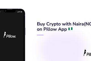 How to Buy Crypto with Naira on Pillow App 🇳🇬
