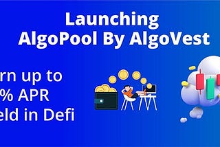 AlgoPool by AlgoVest Launch banner