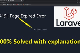 Post request in Laravel 10 - Error 419 Sorry, your session/ 419 your page has expired