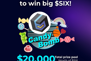 Come join to win big with SIX’s $20,000 total prize pool!