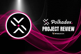 Polkadex ($PDEX) Review: A Decentralized Exchange Revolution