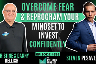 Overcome Fear & Reprogram Your Mindset to Invest Confidently with Don Wood, PhD