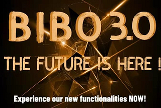Bibo 3.0 — Official Launch