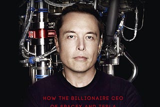 The Book Cover for Elon Musk: How the Billionaire CEO of SpaceX and Tesla is Shaping our Future