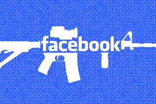 the word ‘facebook’ as the body of an assault rifle