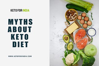 Prevalent myths about keto diet in India
