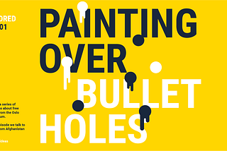 Censored Part 1 — Painting over bullet holes