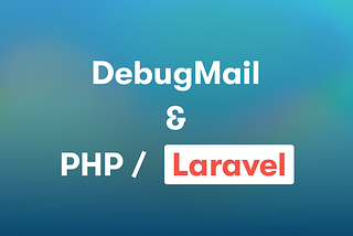 Cover for article Setting up DebugMail for Laravel development. Designer Demian Zakharov