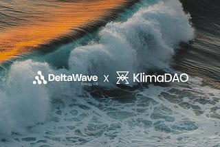 DeltaWave Energy X KlimaDAO: Driving the New Carbon Economy