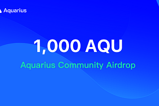 Aquarius Community Airdrop