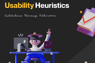 Understanding Usability Heuristics