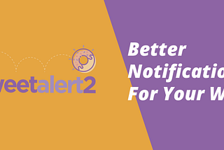 Create Better Notifications For Your Web